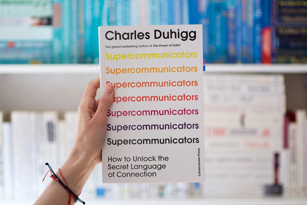 Cover of Supercommunicators: How to Unlock the Secret Language of Connection by Charles Duhigg